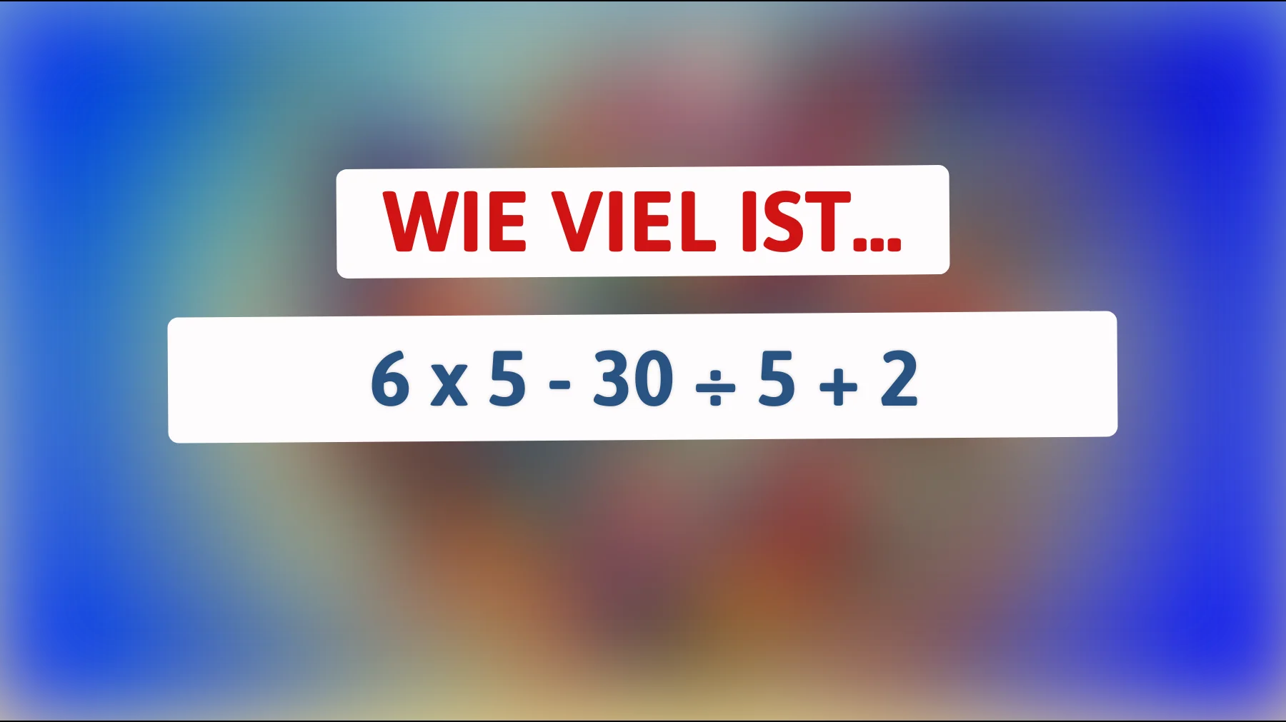 Nur die klügsten Köpfe können diese mathematische Herausforderung knacken: Schaffst du es?"